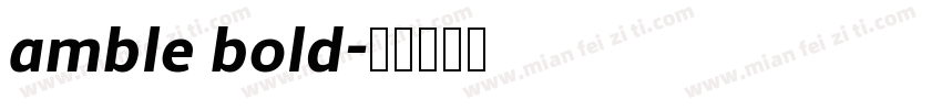 amble bold字体转换